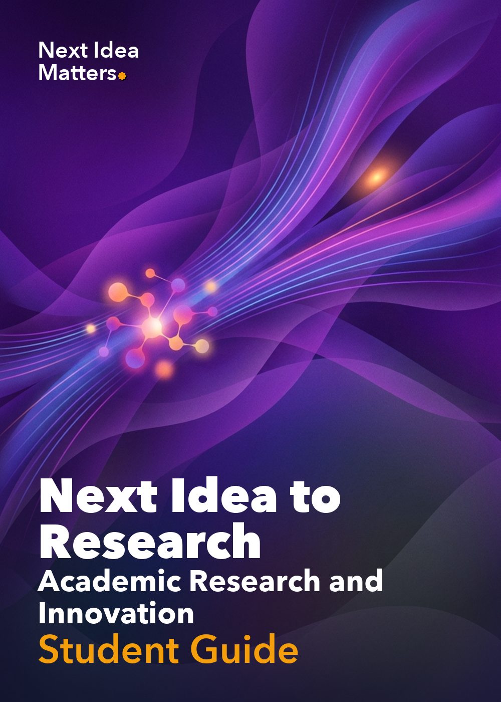NIR Academic Research and Innovation — Student Guide