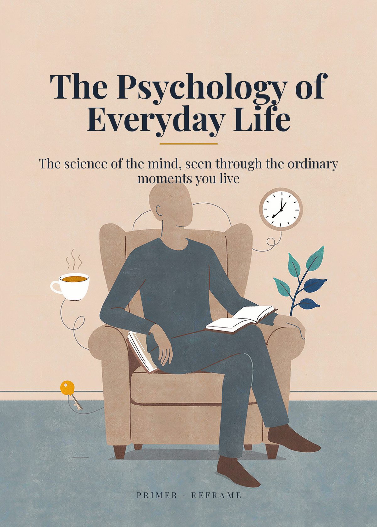 The Psychology of Everyday Life